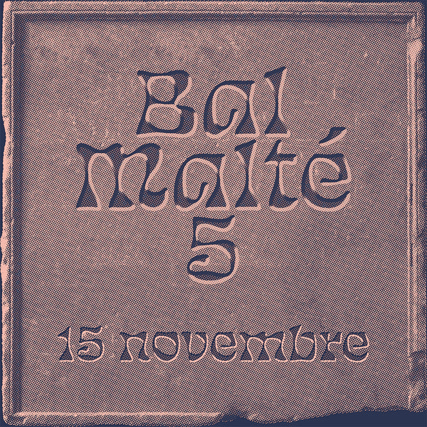 Billet sans alcool - Bal Malté #5 - 15 novembre 2025 - 12h à 17h